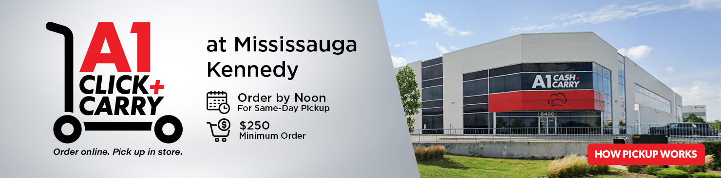 A1 Click & Carry at Mississauga Kennedy. Order by noon for same-day pickup. $250 minimum order.