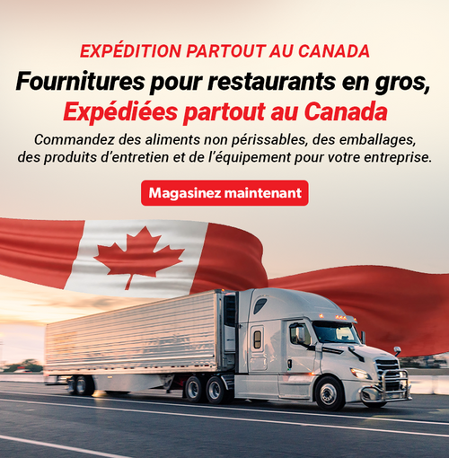 Expédition partout au Canada. Fournitures pour restaurants en gros, expédiées partout au Canada. Commandez des aliments non périssables, des emballages, des produits d’entretien et de l’équipement pour votre entreprise. Magasinez maintenant. Camion de transport avec un drapeau canadien.